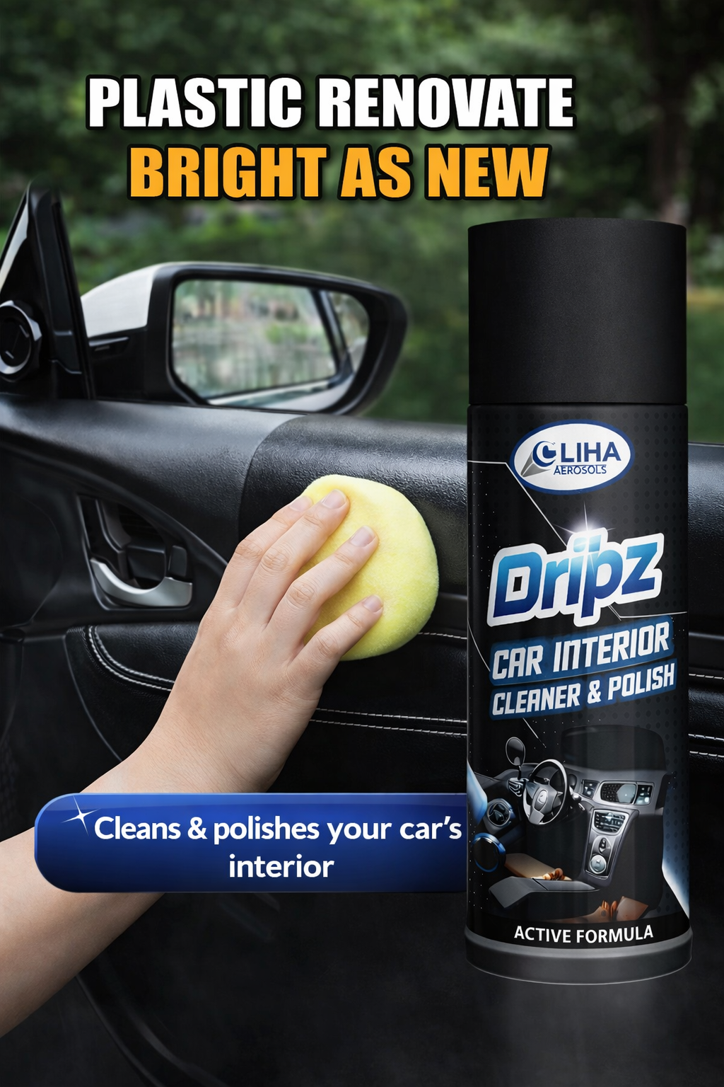 Dripz Car Interior Cleaner & Polish Spray | Dashboard & Plastic Shine | LIHA Aerosols