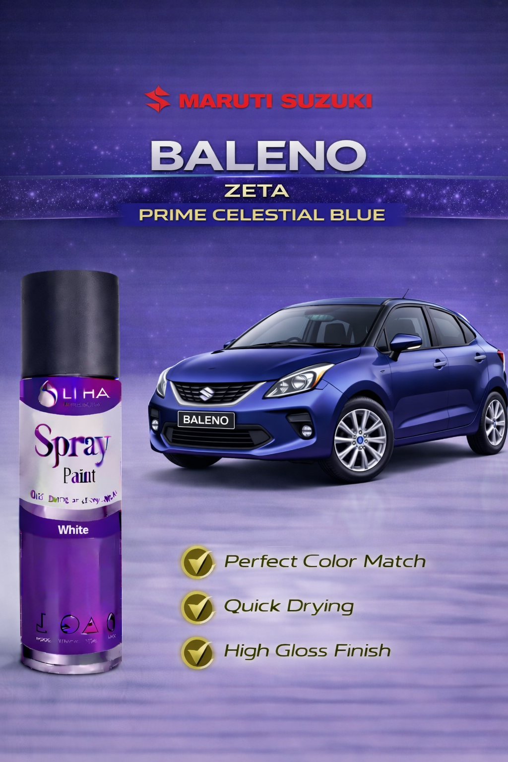 Maruti Suzuki Baleno Prime Celestial Blue (Zeta) | OEM Color Match | High Gloss | Quick Dry