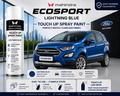 Ford EcoSport Lightning Blue Touch Up Spray Paint – OEM Color Match