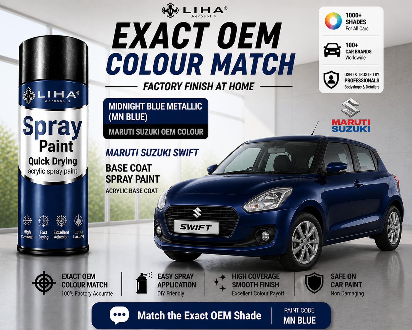 Maruti Suzuki Swift Midnight Blue Metallic (MN Blue) PU Spray Paint – OEM Factory Match Car Paint | LIHA Aerosols