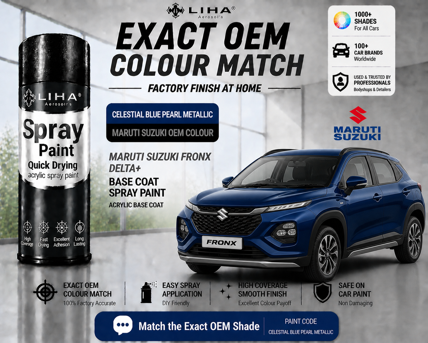 Maruti Suzuki Fronx Delta+ Celestial Blue Pearl Metallic PU Spray Paint – OEM Factory Match | LIHA Aerosols