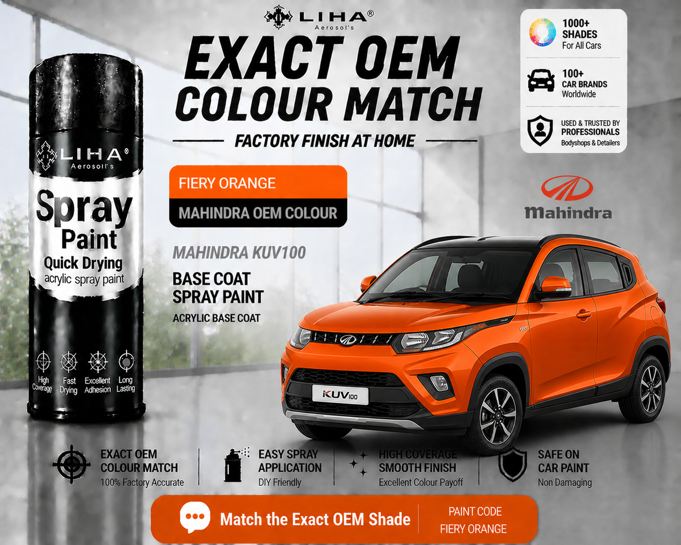 Mahindra KUV100 Fiery Orange PU Spray Paint – OEM Factory Match Car Paint | LIHA Aerosols