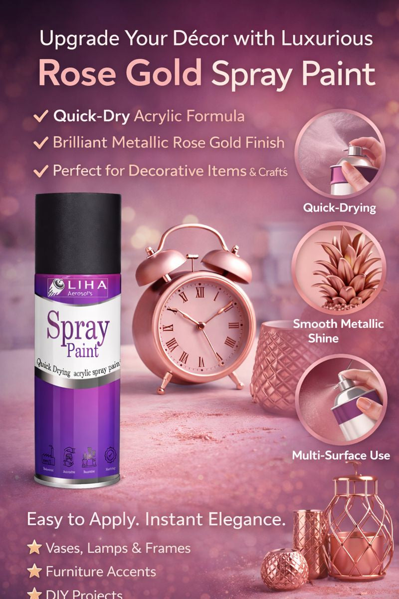 LIHA Aerosols Rose Gold Spray Paint | Metallic Finish | Quick Dry Acrylic Spray for Home & Décor