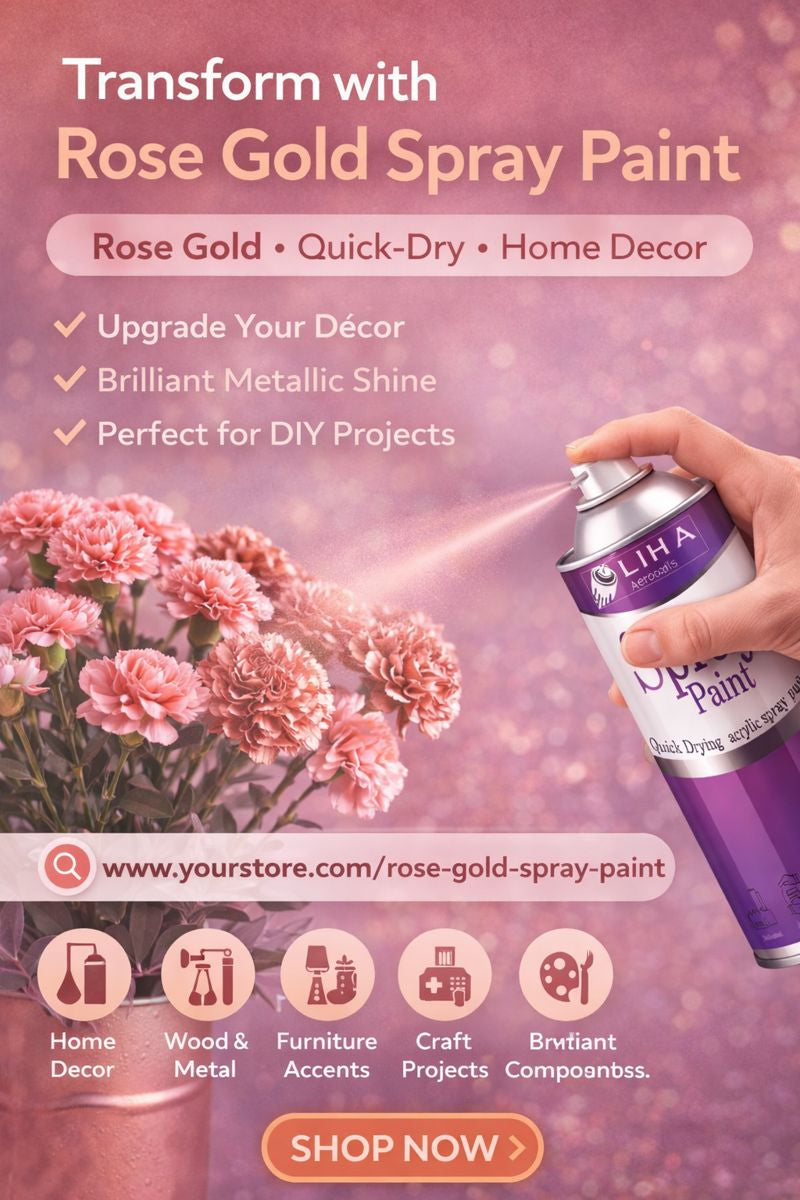 LIHA Aerosols Rose Gold Spray Paint | Metallic Finish | Quick Dry Acrylic Spray for Home & Décor