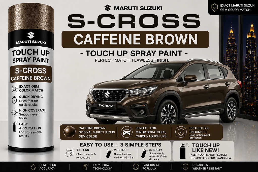 Maruti Suzuki S-Cross Caffeine Brown Touch Up Spray Paint – OEM Color Match | LIHA Aerosols 500ml